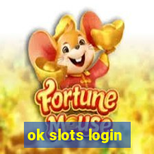 ok slots login